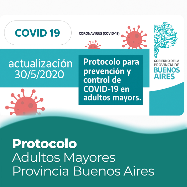 Protocolo para adultos mayores de la Provincia de Buenos Aires (30/5/2020)
